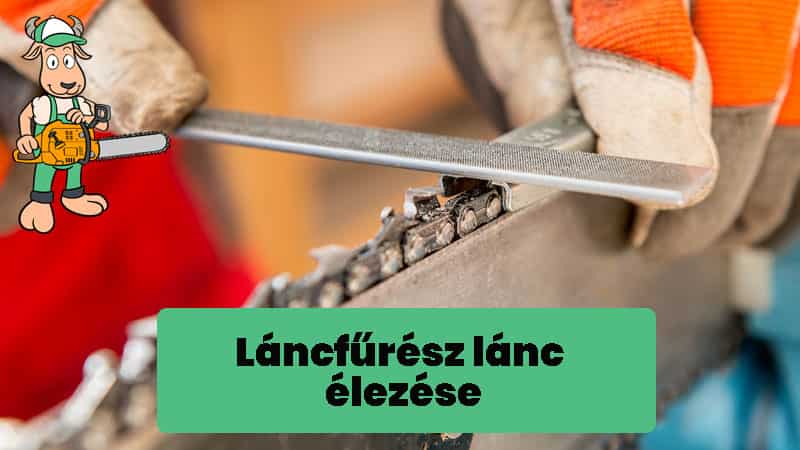 Láncfűrész lánc élezési hibák